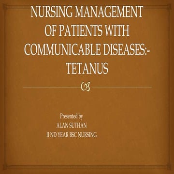 Management of Tetanus | PPTX