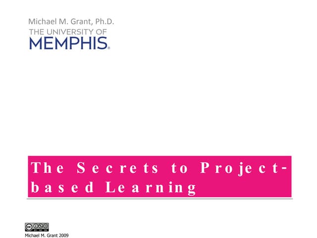 The Secrets to Project based Learning