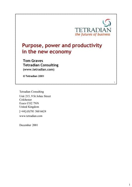 Purpose, power and productivity in ...