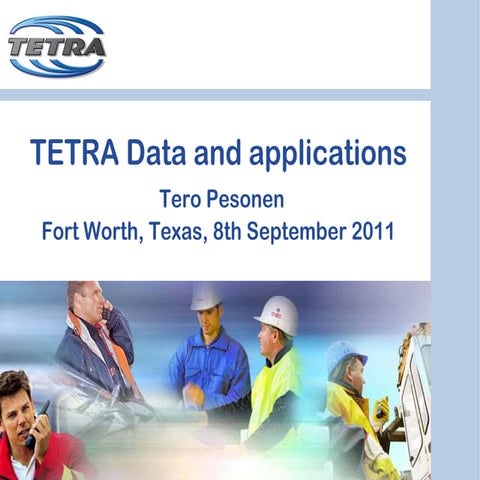 Tetra Data And Applications 11 09 08  Fort Worth