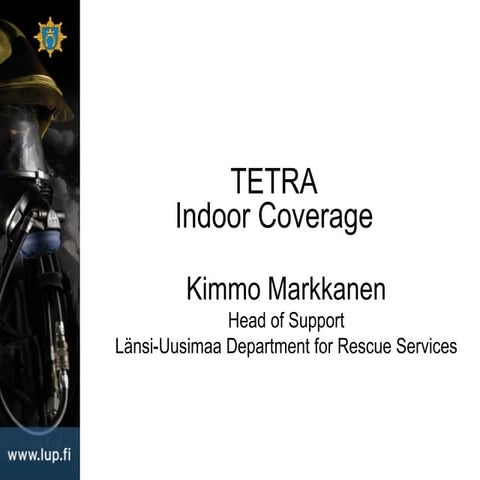 Tetra Indoor Coverage