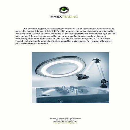 Tevisio une innovation dans l'éclairage de précision