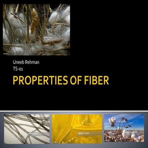 properties of fiber
