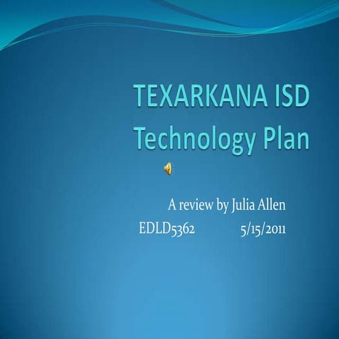 Texarkana isd technology plan