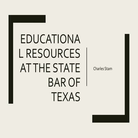 Educational Resources at the State Bar of Texas