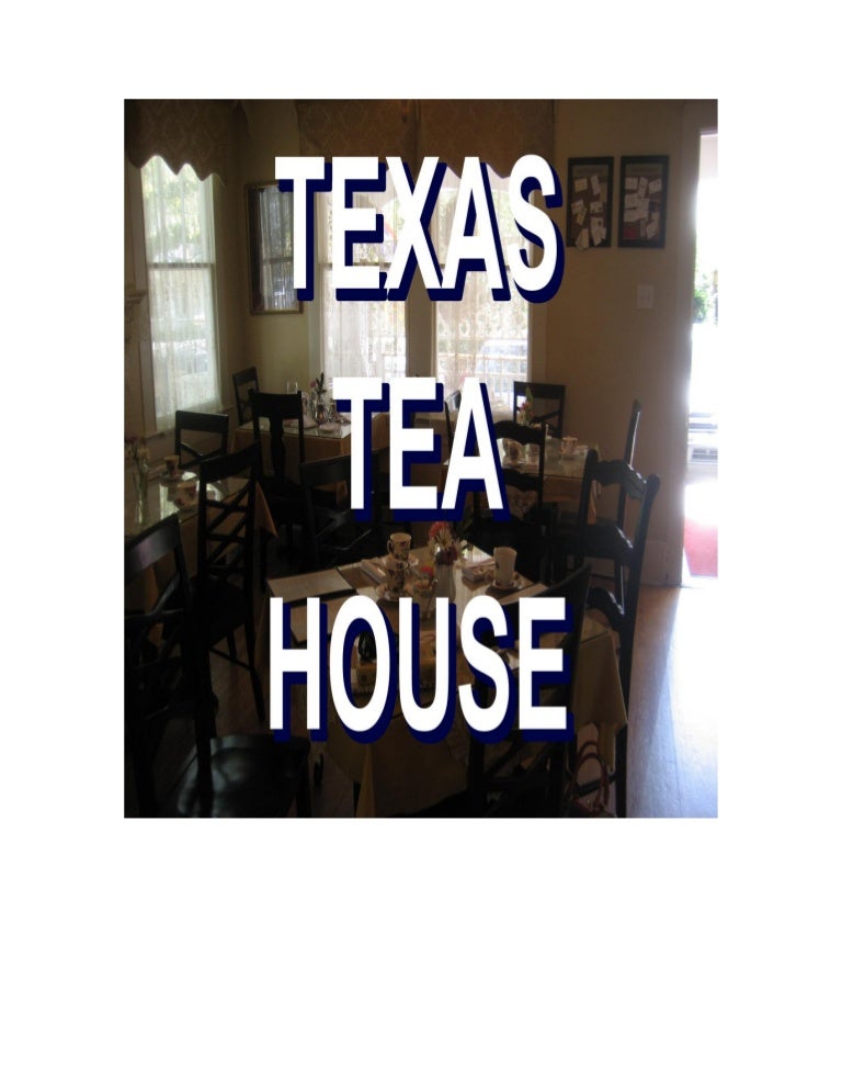 Texas Tea House