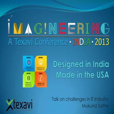 Texavi imagineering conference Talk on challenges in indian it industry mukun...