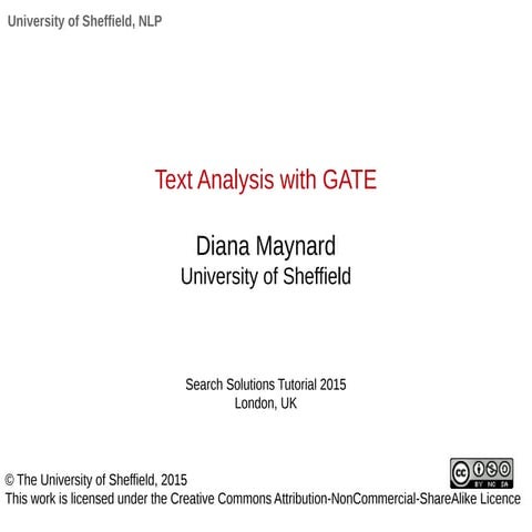 Text Analysis and Semantic Search with GATE