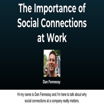 The Importance of Social Connections at Work