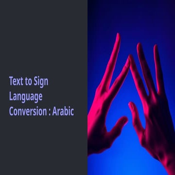 Text-to-Sign-Language-Conversion-Arabic.pptx