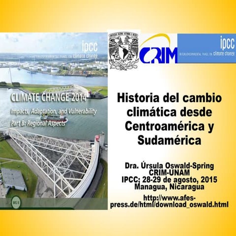 Historia del cambio climática desde Centroamérica y Sudamérica