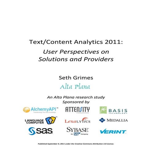 Text/Content Analytics 2011: User Perspectives on Solutions and Providers