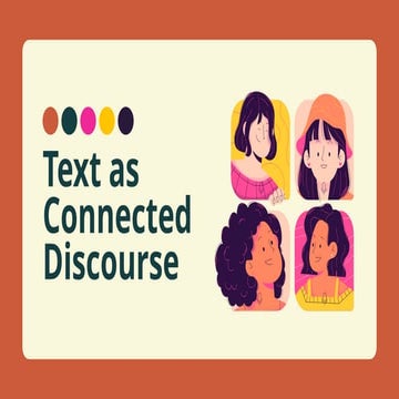 Text as a Connected Discourse Presentation.pptx