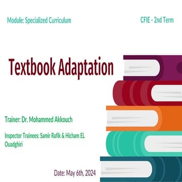 Textbook Adaptation evaluation and practice