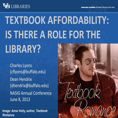 Textbook affordability is there a role for the library