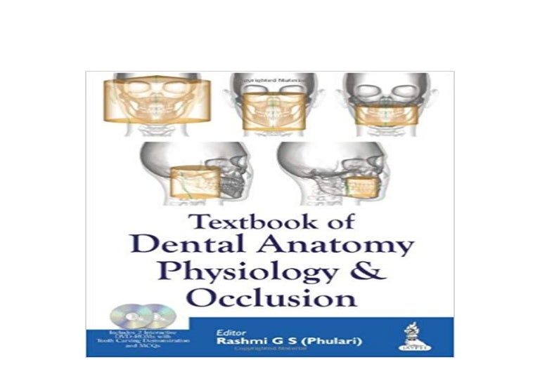 [P.D.F.] LIBRARY Textbook of Dental Anatomy Physiology and Occlusion