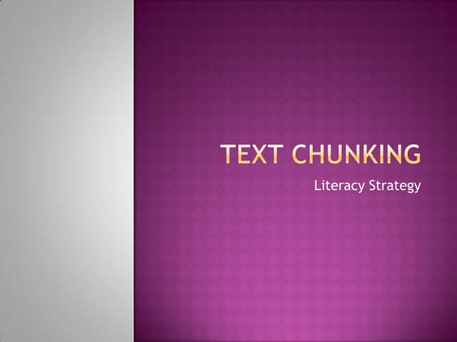 Chunk Paragraph Template and Examples | PPTX