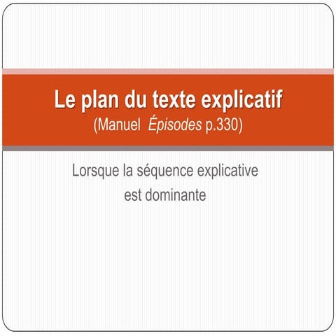 Le plan du texte explicatif | PPTX