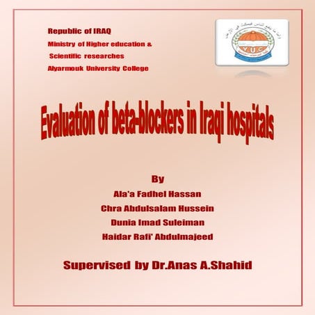 Evaluation of beta-blockers in Iraqi hospitals