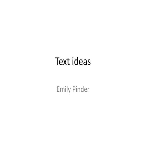 Text ideas