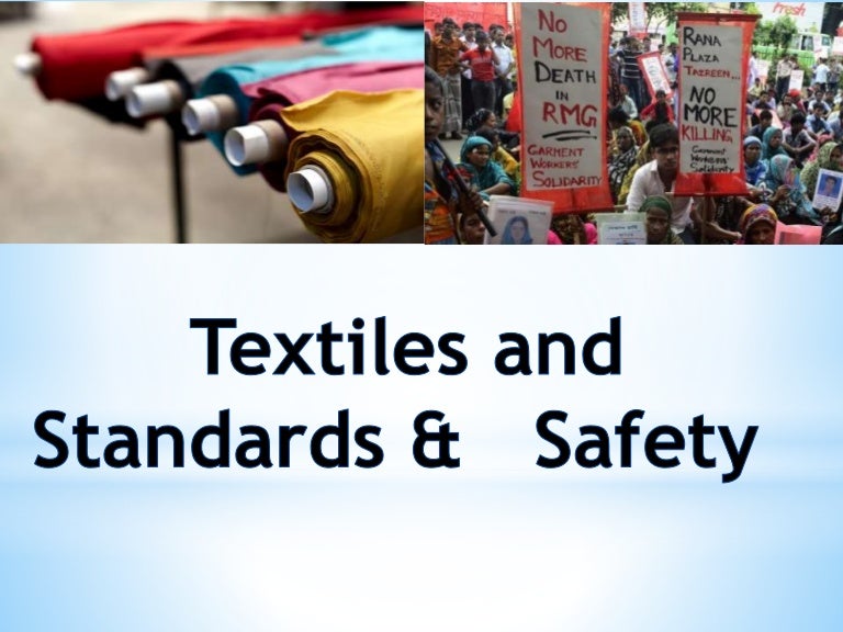 Textile and Safty & Standards