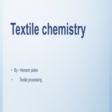 Textile chemistry