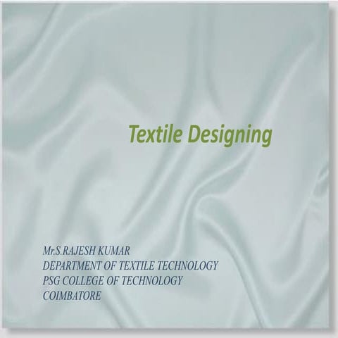 Textile designing