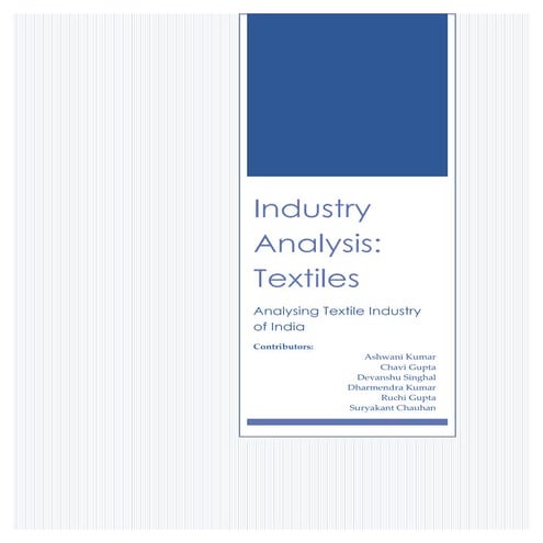 Analyzing Textiles Industry of India