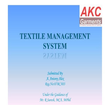 Textile management system   review iii