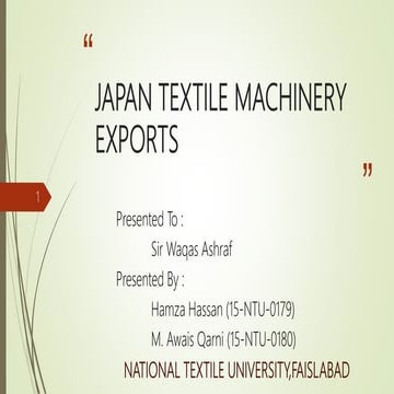 Textile mechinery of japan | PPTX