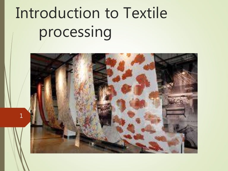 Textile processing