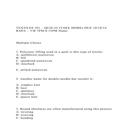 TEXTILES 101 – QUIZ #5 (TAKE HOME) DUE 101814 RAPA – TR.docx