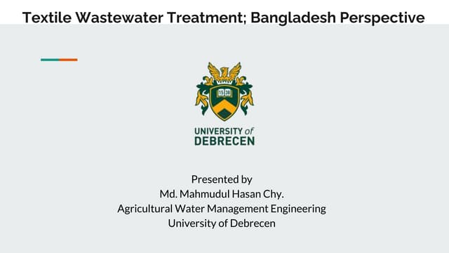 WASTE WATER AND ITS TREATMENT IN TEXTILE INDUSTRY | PPTX