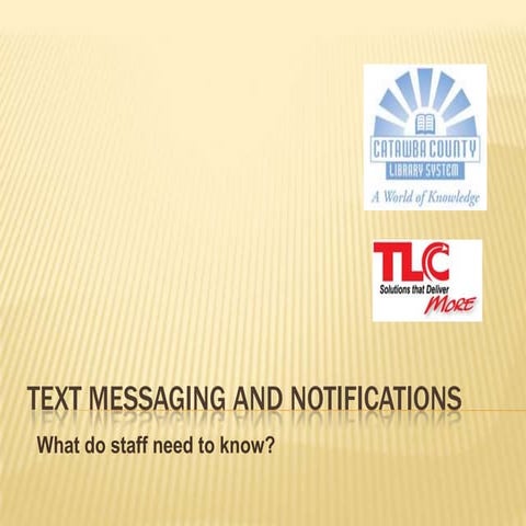 Text messaging training for staff