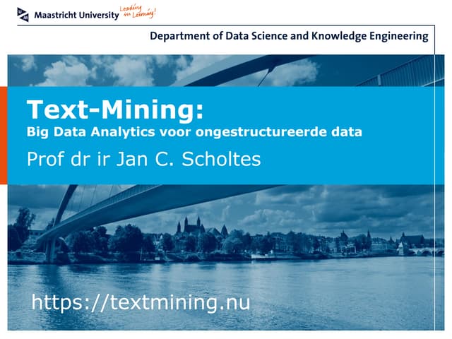 TEXT-MINING: BIG DATA ANALYTICS VOOR ONGESTRUCTUREERDE DATA - Big Data Expo 2019