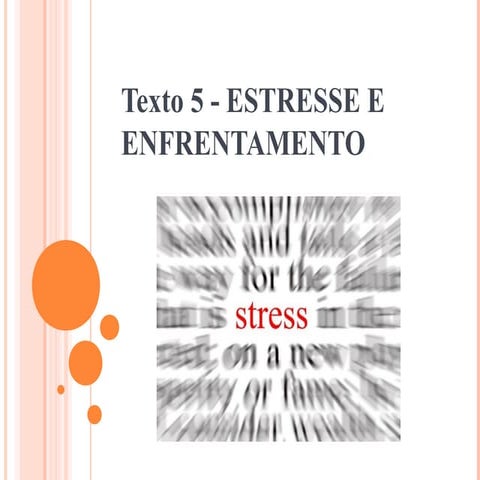 Texto 5 enfrentamento do estresse | PPT