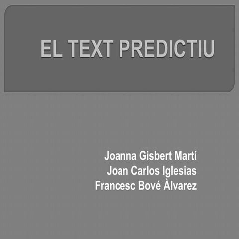 Text predictiu
