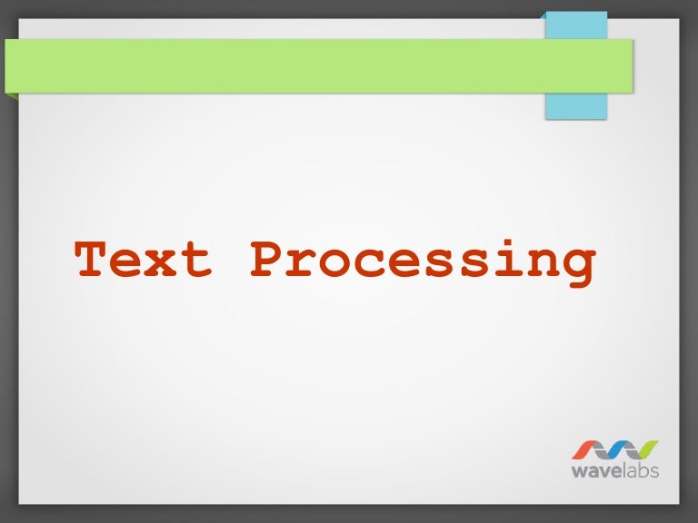 Text processing