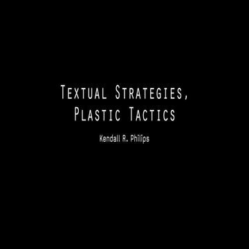 Textual strategies Plastic Tactics - Kendall R. Philips