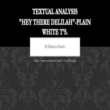 'Hey There Delilah' Textual Analysis