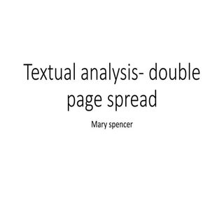 Textual analysis  double page spread