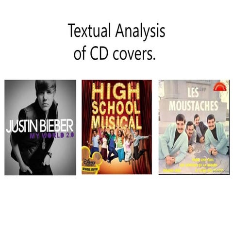 Textual analysis of cd covers and print magazines