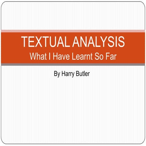 Textual analysis powerpoint