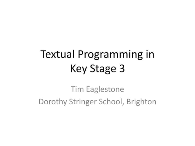 Textual programming in key stage 3
