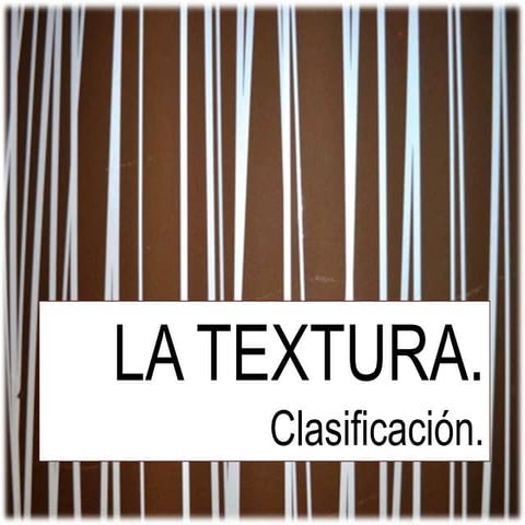 Texturas clasificación