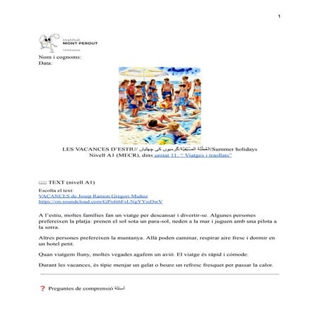 TEXT VACANCES. Aula acollida. A1 , del Marc Europeu. Unitat 11