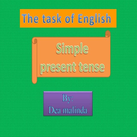 SIMPLE PRESENT TENSE | PPTX