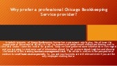 Why prefer a professional Chicago Bookkeeping Service provider?