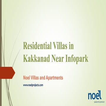 Resale Villas in Kakkanad Near Infopark | Apartments in Cochin | Noel Projects