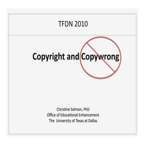 TFDN 2010 Copyright and Copywrong